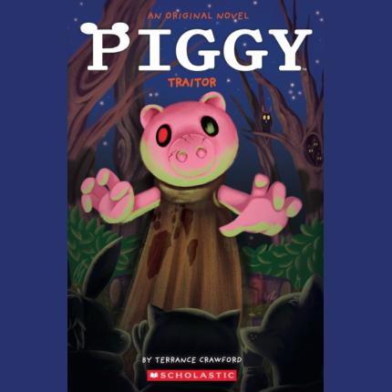 Piggy: Traitor