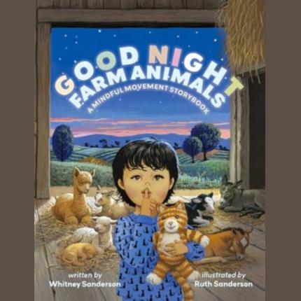 Good Night, Farm Animals: A Mindful Movement Storybook