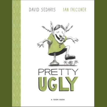 Pretty Ugly