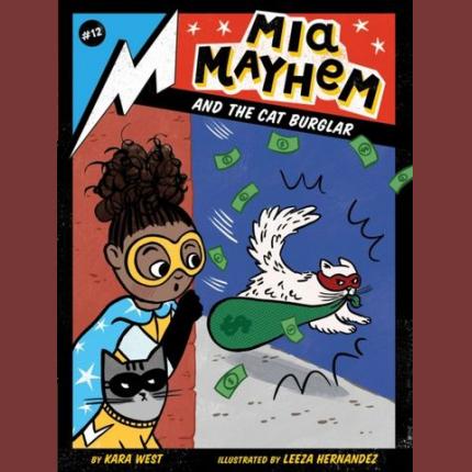 Mia Mayhem and the Cat Burglar