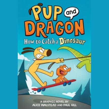 How to Catch Graphic Novels: How to Catch a Dinosaur
