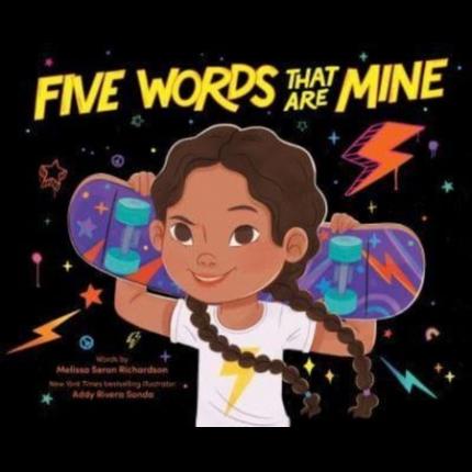Five Words That Are Mine