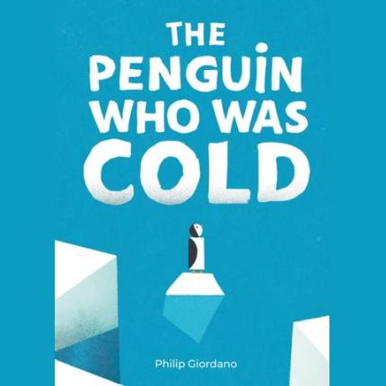 The Penguin Who Was Cold