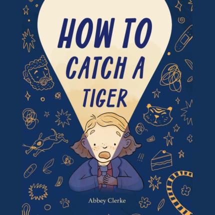 How to Catch a Tiger