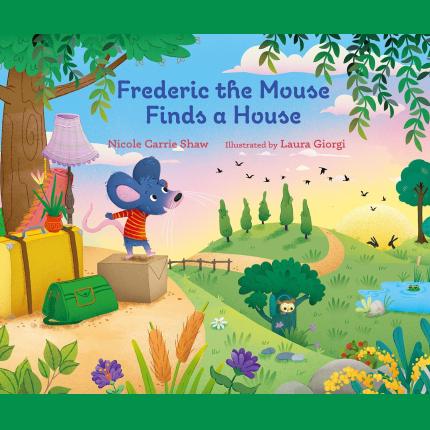 Frederic the Mouse Finds a House