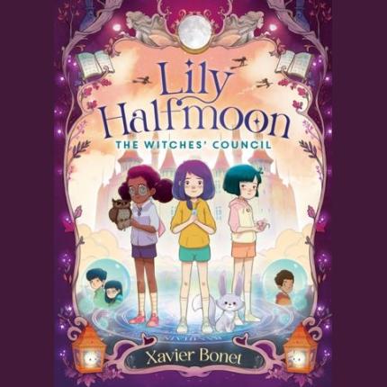 The Witches’ Council: Lily Halfmoon 2