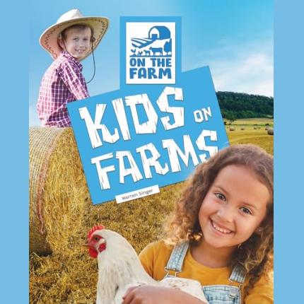 Kids on Farms