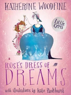 Little Gems: Rose’s Dress of Dreams