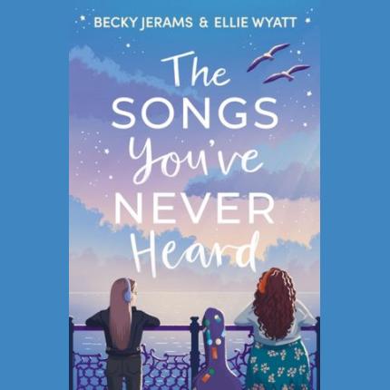 The Songs You’ve Never Heard