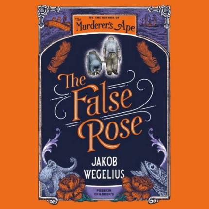 The False Rose