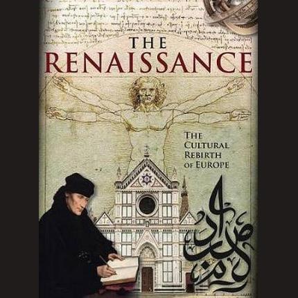 The Renaissance: The Cultural Rebirth of Europe
