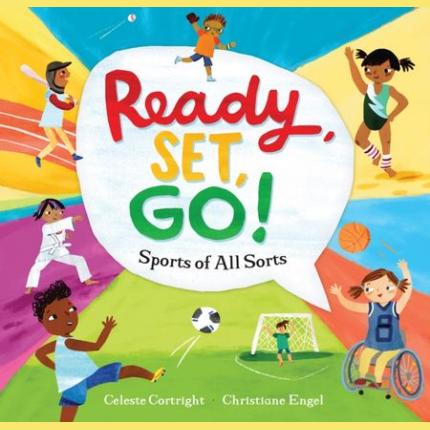 Ready, Set, Go!: Sports of All Sorts