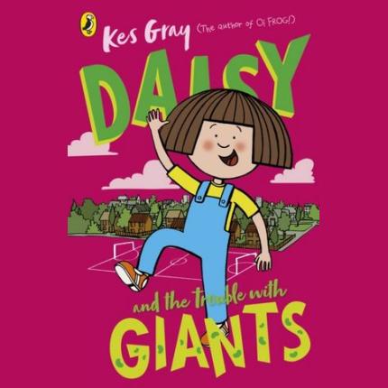 Daisy and the Trouble with Giants