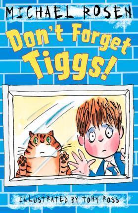 Don’t Forget Tiggs!