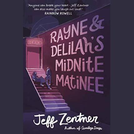 Rayne and Delilah’s Midnite Matinee