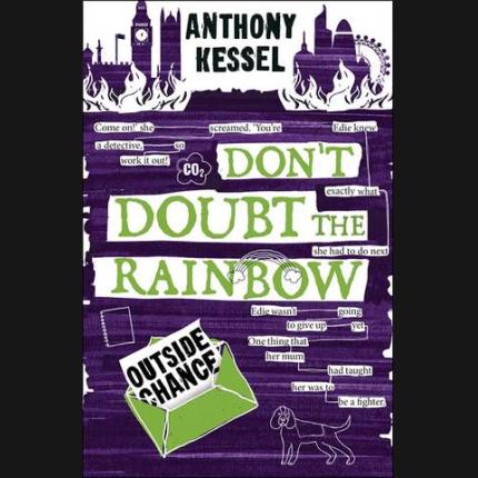 Don’t Doubt the Rainbow 2: Outside Chance