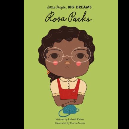 Little People, Big Dreams: Rosa Parks