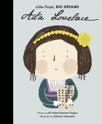 Little People, Big Dreams: Ada Lovelace