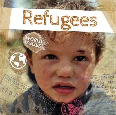 World Issues: Refugees