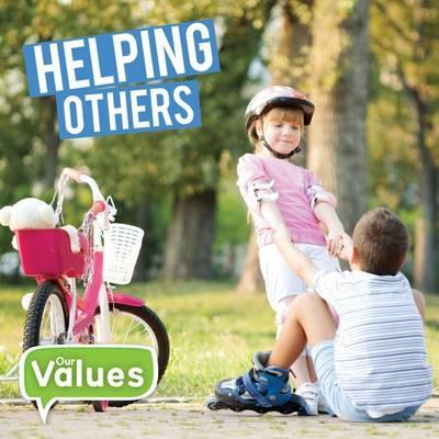 Our Values: Helping Others