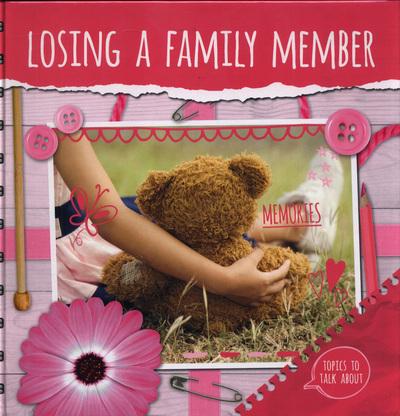 Topics To Talk About: Losing a Family Member