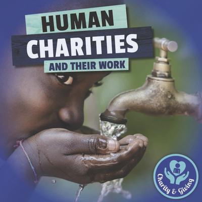 Charity & Giving: Human Charities