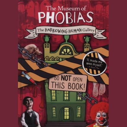 Museum of Phobias: The Harrowing Human Gallery