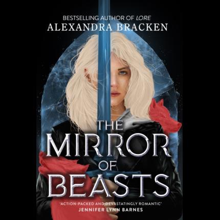 Silver in the Bone: The Mirror of Beasts: Book 2
