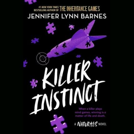 The Naturals: Killer Instinct: Book 2