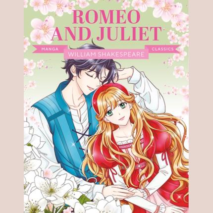 Manga Classics: Romeo and Juliet