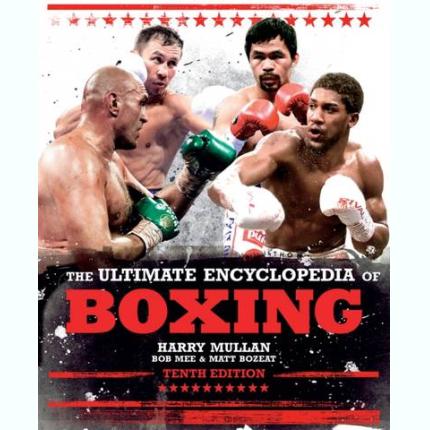 The Ultimate Encyclopedia of Boxing