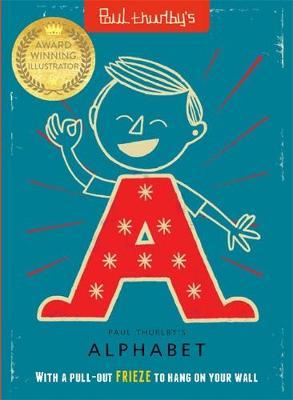Paul Thurlby’s Alphabet: With a pull-out FRIEZE to display