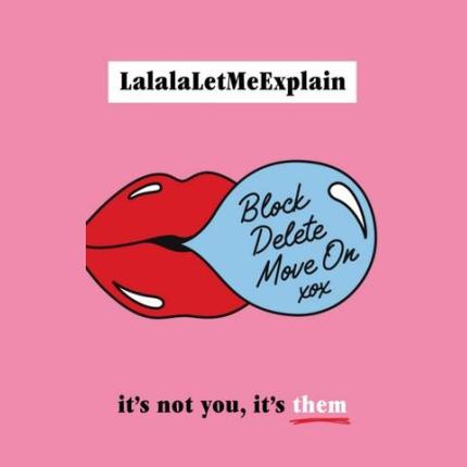 Block, Delete, Move On: It’s not you, it’s them