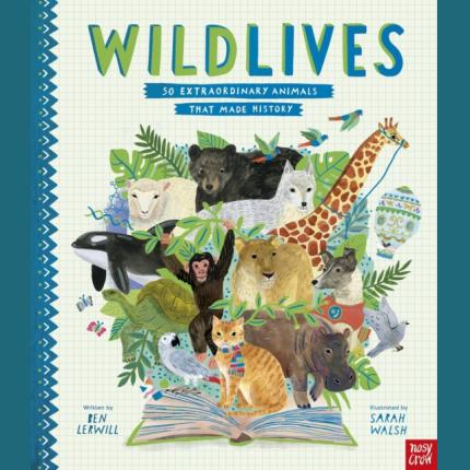 WildLives 50 Extraordinary Animals That Made His