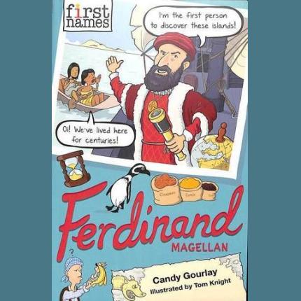 First Names: FERDINAND: Magellan