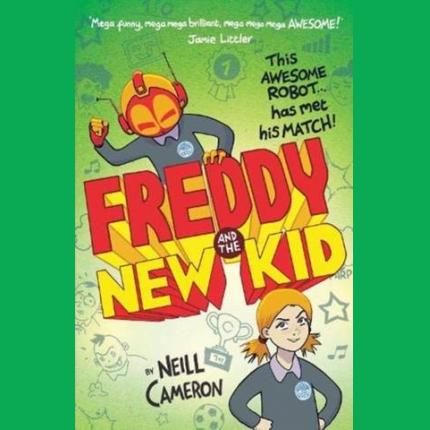 Freddy and the New Kid