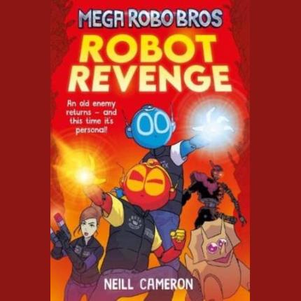 Mega Robo Bros 3: Robot Revenge