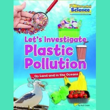 FUNdamental Science: Plastic Pollution on Land & Oceans