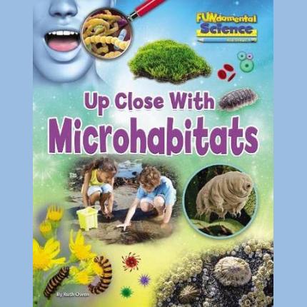 FUNdamental Science: Up Close with Microhabitats