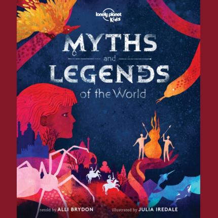 Myths and Legends of the World