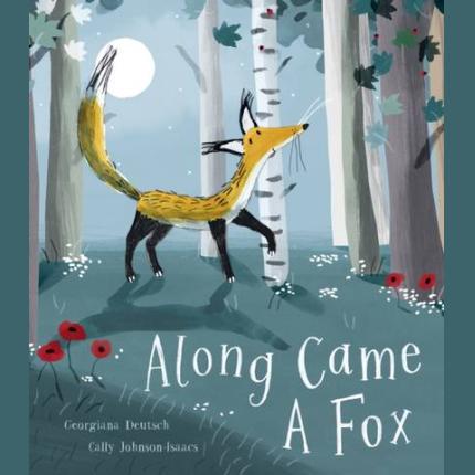 Along Came a Fox