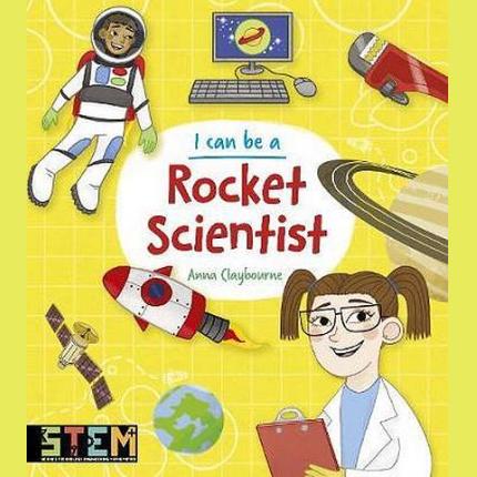 I Can Be a Rocket Scientist