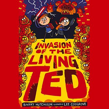 Invasion of the Living Ted