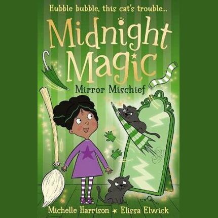 Midnight Magic: Mirror Mischief