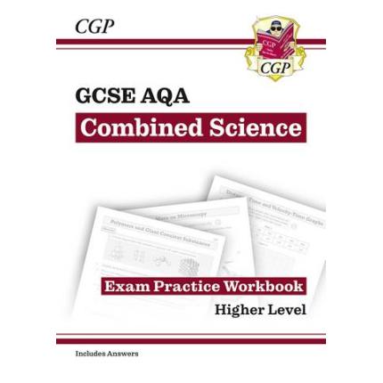GCSE Combined Science AQA Exam Practice Workbook – Higher
