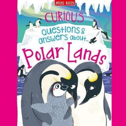 Curious Questions & Answers About Polar Lands