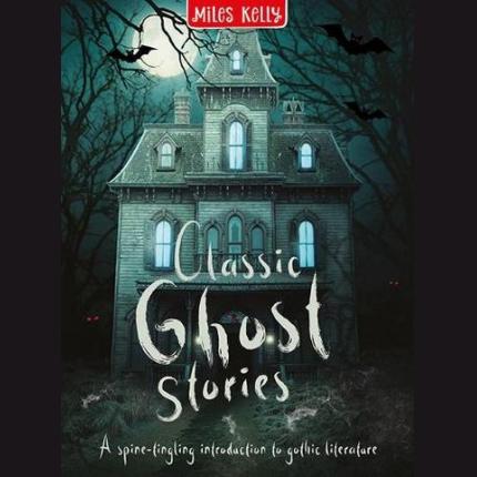 Classic Ghost Stories