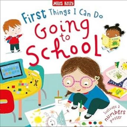 First Things I Can Do: Going to School