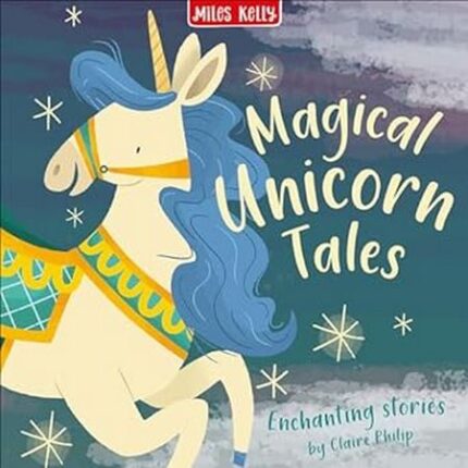 First Stories & Rhymes: Magical Unicorn Tales