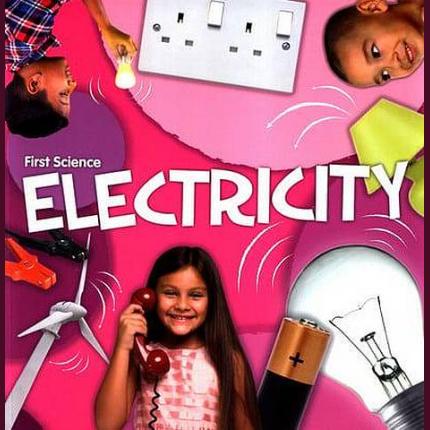 First Science: Electricity